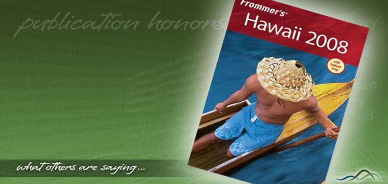 Frommer's Hawaii 2008 Recommends Parrish Kauai Vacation Rentals